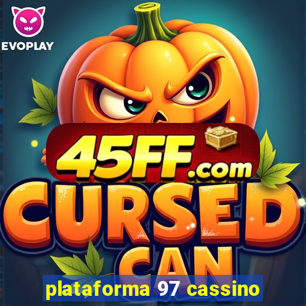 plataforma 97 cassino